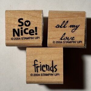 Stampin Up Rubber Stamp Set of 3 Words Expressions So Nice All My Love Friends